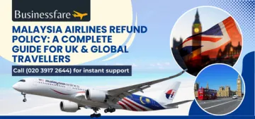 Malaysia Airlines Refund Policy: A Complete Guide for UK & Global Travellers